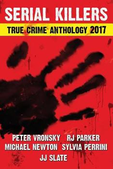 Paperback 2017 Serial Killers True Crime Anthology, Volume IV Book