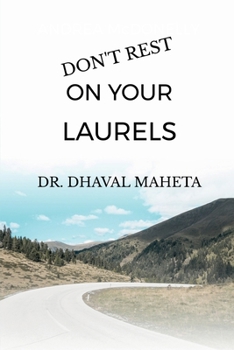 Paperback Don't Rest on Your Laurels Book