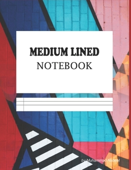 Medium Lined Notebook: 8.5 x 11 inches | Margin notebook with college ruled lined paper (Nabeel Journals and Notebooks)