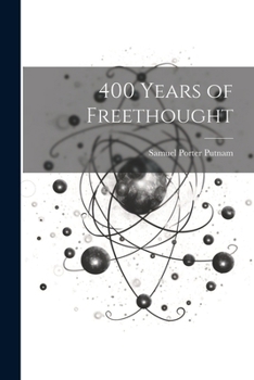 Paperback 400 Years of Freethought Book