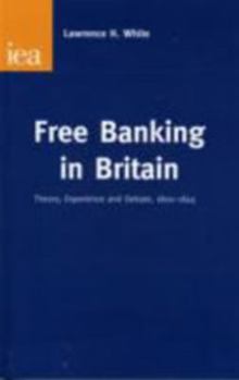 Paperback Free Banking in Britain Book