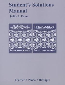 Paperback Student Solutions Manual for Algebra and Trigonometry: A Right Triangle Approach and Precalculus: A Right Triangle Approach Book