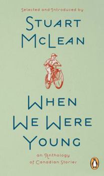 Paperback When We Were Young: A Collection of Canadian Stories Book