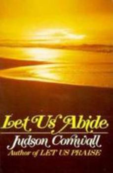 Paperback Let Us Abide: Book