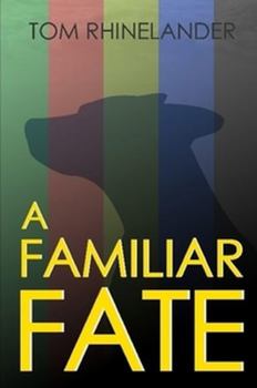 Paperback A Familiar Fate Book