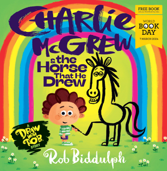 Charlie McGraw & the Horse That He Drew