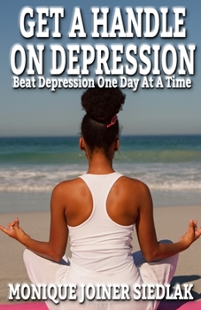 Paperback Get A Handle On Depression Book