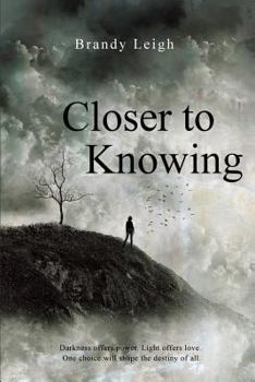 Paperback Closer to Knowing Book