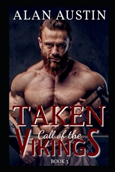 Paperback Taken: Call of the Vikings Book 3 Book