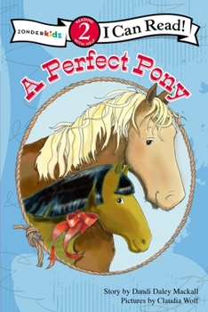 A Perfect Pony: Level 2 - Book  of the A Horse Named Bob