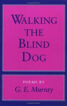 Paperback Walking the Blind Dog: Poems Book