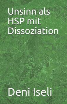 Paperback Unsinn ALS Hsp Mit Dissoziation [German] Book