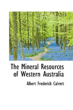Paperback The Mineral Resources of Western Australia Book