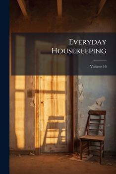 Paperback Everyday Housekeeping; Volume 16 Book