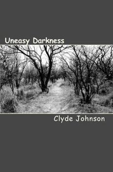 Paperback Uneasy Darkness Book