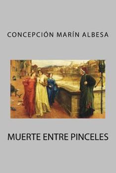 Paperback muerte entre pinceles [Spanish] Book