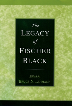 Hardcover The Legacy of Fischer Black Book