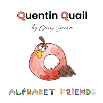 Paperback Quentin Quail: Never Quits Book