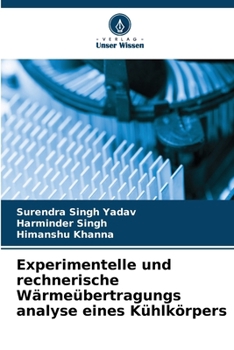 Paperback Experimentelle und rechnerische Wärmeübertragungs analyse eines Kühlkörpers [German] Book