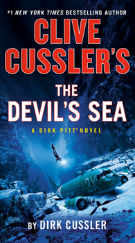 Clive Cussler's The Devil's Sea - Book #26 of the Dirk Pitt