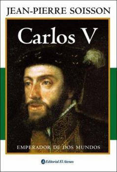 Paperback Carlos V/ Charles Quint: Emperador De Dos Mundos / Emperor of Two Worlds (Spanish Edition) [Spanish] Book
