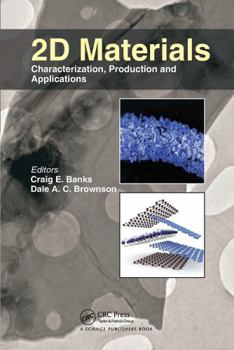 Paperback 2D Materials: Characterization, Production and Applications Book