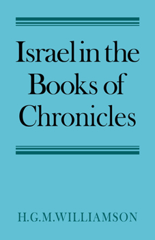 Paperback Israel in the Books of Chronicles Book