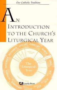 Paperback An Introduction to the Church's Liturgical Year Book