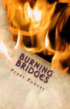 Paperback Burning Bridges Book