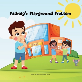 Paperback Padraig's Playground Problem Book