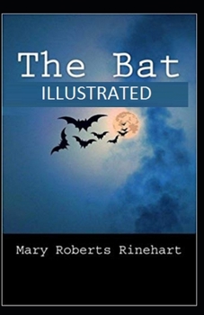The Bat Illustrated