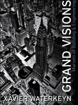 Hardcover Grand Visions: Marvels of Building & Engineering Book