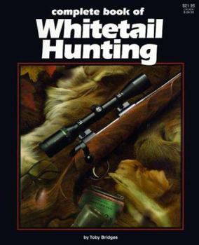 Paperback Complete Book to Whitetail Hunting Book