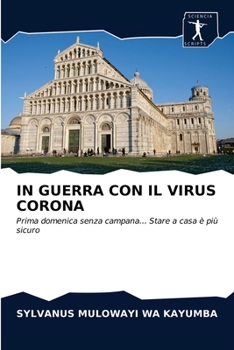 Paperback In Guerra Con Il Virus Corona [Italian] Book