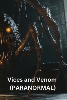 Paperback Vices and Venom (PARANORMAL) Book