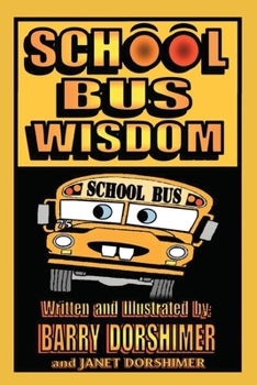 Paperback School Bus Wisdom Book