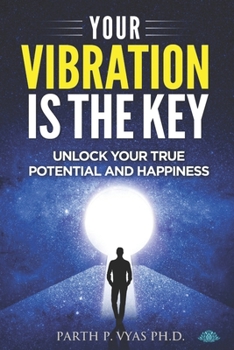 Paperback Your vibration is the key Book