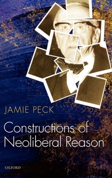 Hardcover Constructions of Neoliberal Reason Book