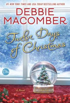 Hardcover Twelve Days of Christmas: A Christmas Novel Book