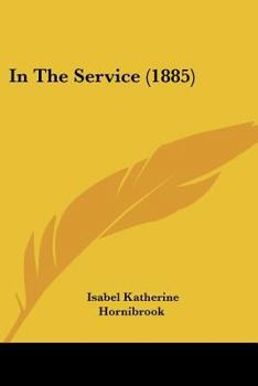 Paperback In The Service (1885) Book