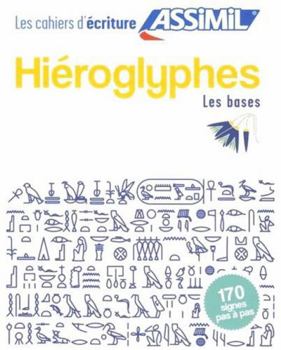 Paperback Hiéroglyphes les bases (cahier d'exercices) (French Edition) [French] Book