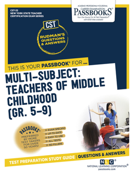Paperback Multi-Subject: Teachers of Middle Childhood (Gr 5-9) (Cst-32): Passbooks Study Guide Volume 32 Book