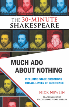 Paperback Much ADO about Nothing: The 30-Minute Shakespeare Book