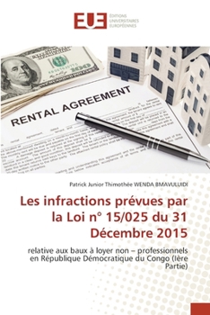 Paperback Les infractions prévues par la Loi n° 15/025 du 31 Décembre 2015 [French] Book