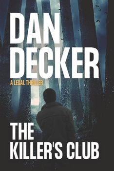 Paperback The Killer's Club: A Legal Thriller Book