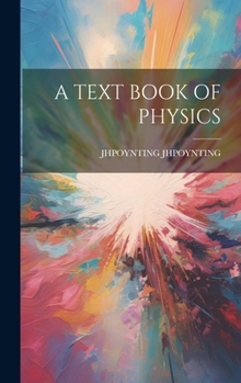Hardcover A Text Book of Physics Book