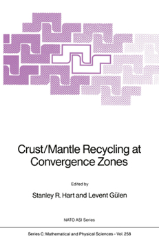 Hardcover Crust/Mantle Recycling at Convergence Zones Book