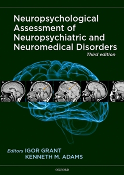 Hardcover Neuropsychological Assessment of Neuropsychiatric and Neuromedical Disorders Book