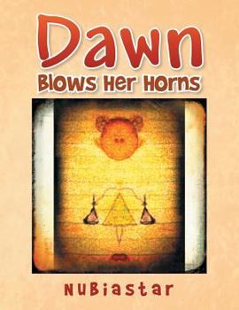 Paperback Dawn: Blows Her Horns Book