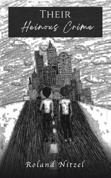 Paperback Their Heinous Crime Book